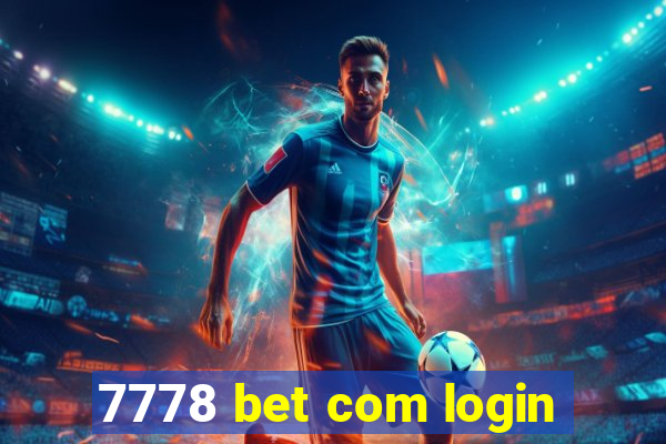 7778 bet com login